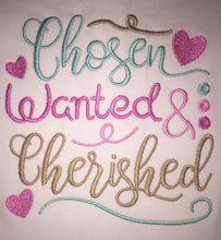 Chosen wanted and cherished Embroidered Adoption bodysuit