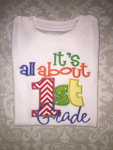 Its All About First grade tee